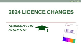 Licence Changes 2024 - Guidance for Students