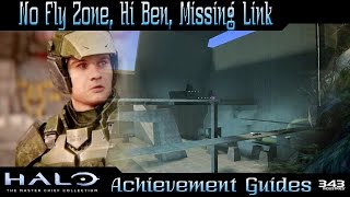 Halo: MCC - No Fly Zone, Hi Ben and Missing Link Achievement Guides