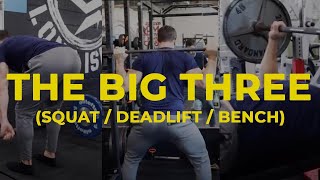 The Big Three (Bench / Squat / Deadlift) | Don Saladino