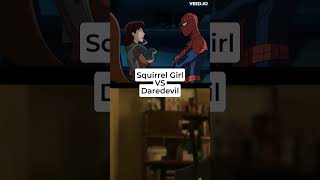 Daredevil vs Squirrel Girl  Metamorphosis edit #shorts #vs #daredevil #squirrelgirl #metamorphosis