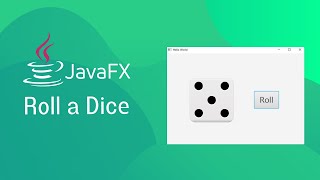 JavaFX and Scene Builder - Dice Roll simulator