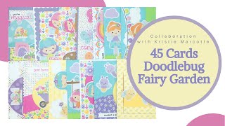 45 Cards | Collaboration with Kristie Marcotte | Doodlebug Designs Fairy Garden