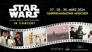 STAR WARS in Concert – Eine neue Hoffnung | 2023/24