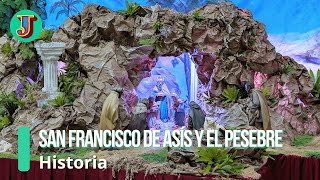 Historia del Pesebre - 800 años - San Francisco de Asís