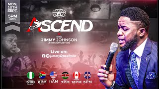 ASCEND -15 || 16  SEPT. 2024 #JimmyDPalmist #JimmyJohnson