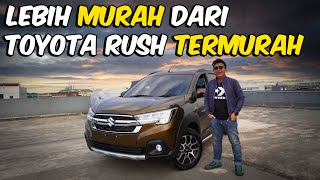 Lebih Murah Dari Toyota Rush Termurah, Beli Suzuki XL7 Zeta Aja !