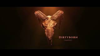 Dirtyborn - Chapter V - Echos of the Fallen - Skyrim