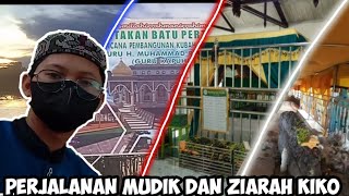 Inilah video vlog ziarah dan mudik kiko - Makam satu nuraya, datu sanggul dan guru kapuh