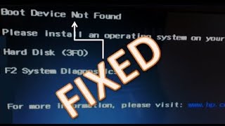 Hard disk Test Failed, Boot Device Not Found, 3FO, Fixed