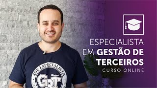 Seja um especialista em gestão de terceiros