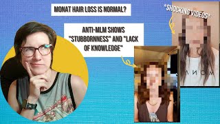 MONAT SCAMMER ADMITS TO HAIR FALLING OUT, TELLS US WE DON"T KNOW FACTS *Shocking video*| ANTI MLM