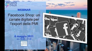 Facebook Shop: un canale digitale per l'export delle PMI