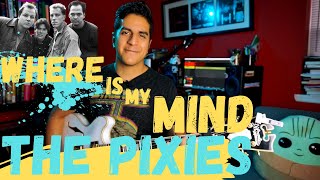 How To Play Where is My Mind by The Pixies on Guitar