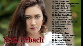 Nafa Urbach Full Album Terbaik !!!