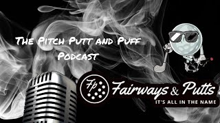 Fairways and Putts