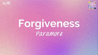 Forgiveness (lyrics) - Paramore