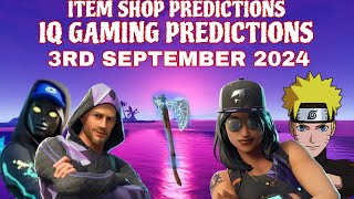 September 3rd 2024 Fortnite Item Shop CONFIRMED / Fortnite Early Item Shop Prediction September 3rd