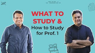 Men in Black (Dr. Gobind Rai Garg & Dr. Apurv Mehra): What & How to Study for Prof. 1