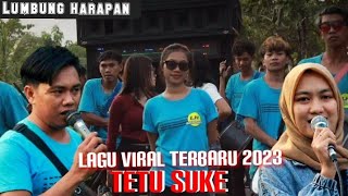 TETU SUKE VERSI LUMBUNG HARAPAN | LH MANIA