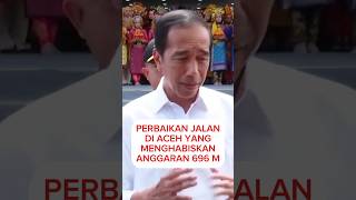 696 Miliar perbaiki jalan aceh #jokowi #presiden #indonesia #infrastruktur #jalan #aceh #shorts