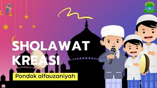 || Sholawat Kreasi Kelas 2 Tsanawi Putri, Pondok Alfauzaniyah ||