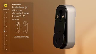 Hoe installeer je een Yale Linus® L2 smart lock op de verstelbare cilinder?