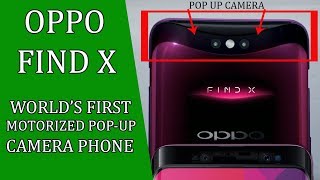 OPPO Find X- world's first pop up camera smartphone