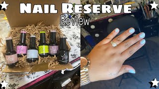 Nail Reserve Review | Best cruelty-free and Vegan Gel Polishes