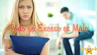 Todo en exceso es malo, Pensamientos y reflexiones de la vida, Mensaje de reflexion