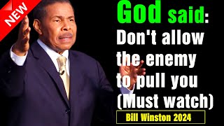 Bill Winston 2024 | Don’t allow the enemy to pull you!(Must Watch) - Nov 6th, 2024