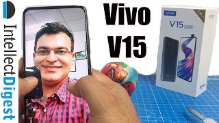 Vivo V15 Unboxing- Is It Worth Buying? Find Out