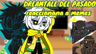 dreamtale reaccionan a memes