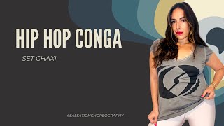 HIP HOP CONGA- SALSATION®️ Choreography by SET Madrid Chaxi Rodríguez