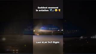 Last KLM 747 flight 🫡✈️ #automobile #avaition #shortvideos #avation #viralvideos #fyp #shorts #vira