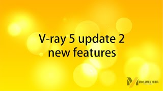 Vray 5 update 2 new features