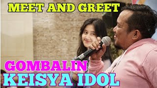 MEET AND GREET BARENG KEISYA IDOL