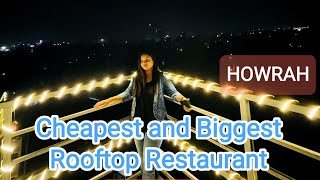 Biggest And Cheapest Rooftop Restaurant NOXX | First Rooftop restaurant in Howrah | Howrah