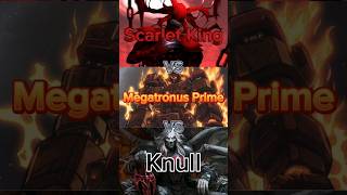 Scarlet King vs Megatronus Prime vs Knull #scarletking #megatronus #knull #transformers #marvel #scp