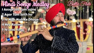 HINDI SONGS MEDLEY BALLU FLUTE