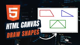 HTML Canvas Tutorial #5 - HTML Canvas Shapes | How to draw shapes in Canvas using Paths and methods