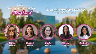 Living with NMOSD & MOGAD - Patient Perspectives