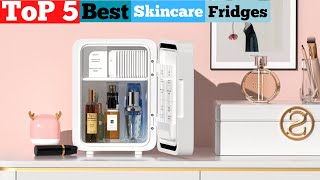 TOP 5 Best Skincare Fridges in 2024