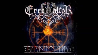 Ereb Altor - Song To Hall Up High (Bathory Cover)