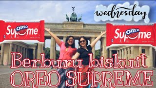 HUNTING OREO SUPREME DI JERMAN - BISKUIT SULTAN YANG VIRAL KEKINIAN (WITH KIRANA SHAREMANY)