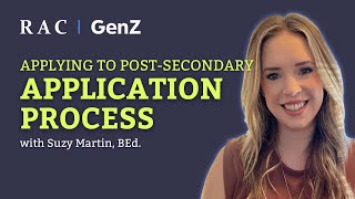 Applying to Post-Secondary - Application Process with Suzy Martin