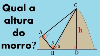 Trigonometria   - Qual a Altura do Morro ?