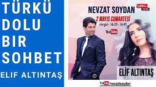 YOUTUBE CANLI MÜZİK SOHBET / KONUK ELİF ALTINTAŞ