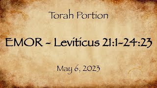 05_06_EMOR_Leviticus 21_1-24_23