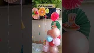 Holi decoration ✨#shorts #short #holi #holispecial #reels #diy #how #youtube #subscribe