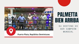 Alberto Palmetta vs Tomás Méndez. Pelea en República Dominicana.